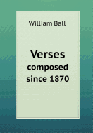 Verses Composed Since 1870