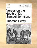 Verses on the Death of Dr. Samuel Johnson