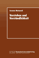 Verstehen Und Verstandlichkeit: Eine Psycholinguistische Studie Zum Verstehen Von Fuhrungsgrundsatzen in Wirtschaftsunternehmen