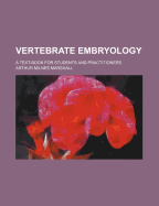 Vertebrate Embryology; A Text-Book for Students and Practitioners