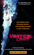 Vertical Limit - Odom, Mel, and King, Robert (Screenwriter), and Hayes, Terry (Screenwriter)