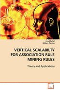 Vertical Scalabilty for Association Rule Mining Rules