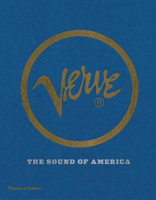 Verve: The Sound of America - Havers, Richard, and Hancock, Herbie (Foreword by)