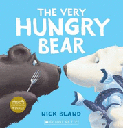 Very Hungry Bear - Bland, Nick