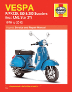 Vespa P/Px125, 150 & 200 Scooters (78 - 14): (incl. LML Star 2T)