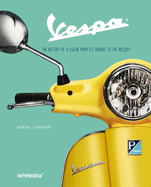 Vespa: Style and Passion