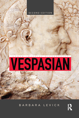 Vespasian - Levick, Barbara