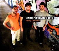 Vestry Lamento - Marc Perrenoud Trio