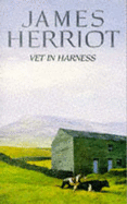 Vet in Harness - Herriot, James