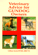 Veterinary Advice for Gundog Owners - Averis, Gillian