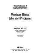 Veterinary Clinical Laboratory Procedures - McBride, Douglas F, DVM, and Sirois, Margi, Edd, MS, Rvt