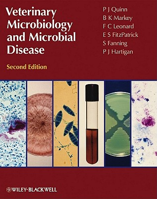 Veterinary Microbiology and Microbial Disease - Quinn, P. J., and Markey, B. K., and Leonard, F. C.