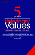 Veterinary Values - Booth, Dawn M, and Moore, David Moresby, and Green, Robert