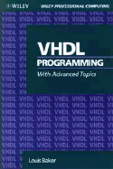 VHDL Programming with Advanced Topics