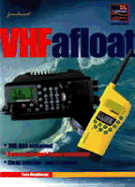 VHF Afloat: VHF and DSC Explained - Hopkinson, Sara