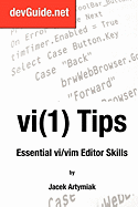 Vi(i) Tips: Essential VI/VIM Editor Skills