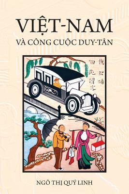 Vi t-Nam v? C?ng Cu c Duy-T?n - Ngo, Quy Linh Thi