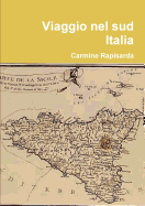 Viaggio Nel Sud Italia