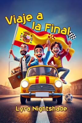 Viaje a la final - Schio, Christian Francesco (Editor), and Nightshade, Lyra