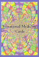 Vibrational Medicine Cards