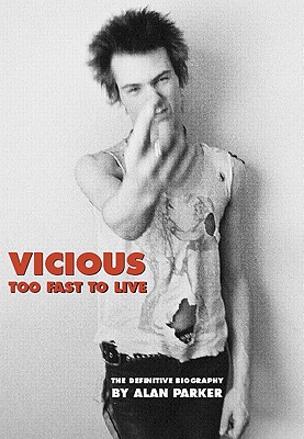 Vicious: Too Fast to Live - Last, First