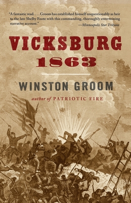 Vicksburg, 1863 - Groom, Winston