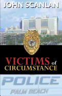 Victims of Circumstance