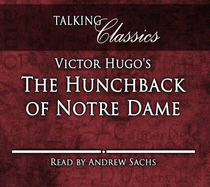 Victor Hugo's The Hunchback of Notre Dame