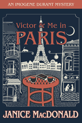 Victor & Me in Paris - MacDonald, Janice
