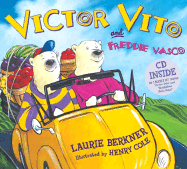 Victor Vito: Two Polar Bears on a Mission to Save the Klondike Cafe! - Berkner, Laurie
