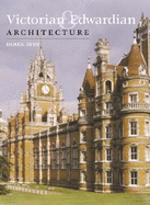 Victorian and Edwardian Architecture