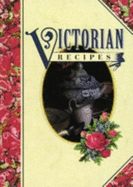 Victorian Recipes - Jarrold Publishing