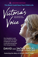 Victoria's Voice: Our daughter's wish was to share her diary. In doing so, we hope it will save young lives from drug overdose.
