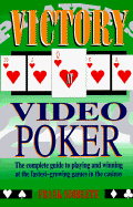 Victory at Video Poker - Scoblete, Frank