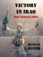 Victory in Iraq: How America Won