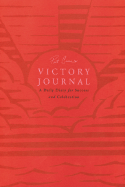 Victory Journal: A Daily Diary for Success and Celebration