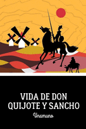 Vida de Don Quijote y Sancho