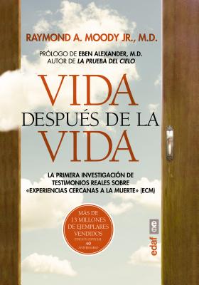 Vida Despues de La Vida - Moody, Raymond A, Jr., and Lassaletta, Rafael