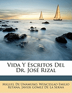 Vida y Escritos del Dr. Jose Rizal