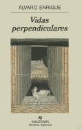 Vidas Perpendiculares - Enrigue, Alvaro