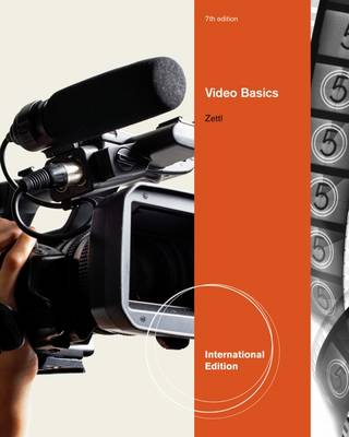 Video Basics, International Edition - Zettl, Herbert