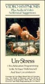 Video Hypnosis: Un-Stress - Ultra-Relaxation Programming to Be At Peace Video - 