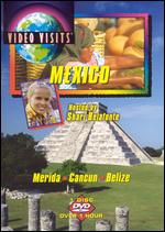 Video Visits: Mexico - Merida, Cancun, Belize - 