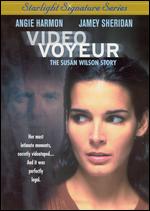 Video Voyeur: The Susan Wilson Story - Tim Hunter
