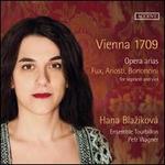 Vienna 1709 - Ensemble Tourbillon; Hana Blazikov (soprano); Petr Wagner (conductor)