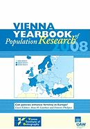 Vienna Yearbook of Population Research 2008: Can Policies Enhance Fertility in Europe?