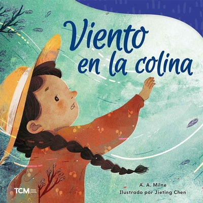 Viento En La Colina - Milne, A a