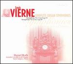 Vierne: Complete Organ Symphonies, Vol. 1