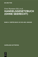 Viertes Buch:  343-460. Anhang