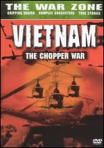 Vietnam: The Chopper War - 